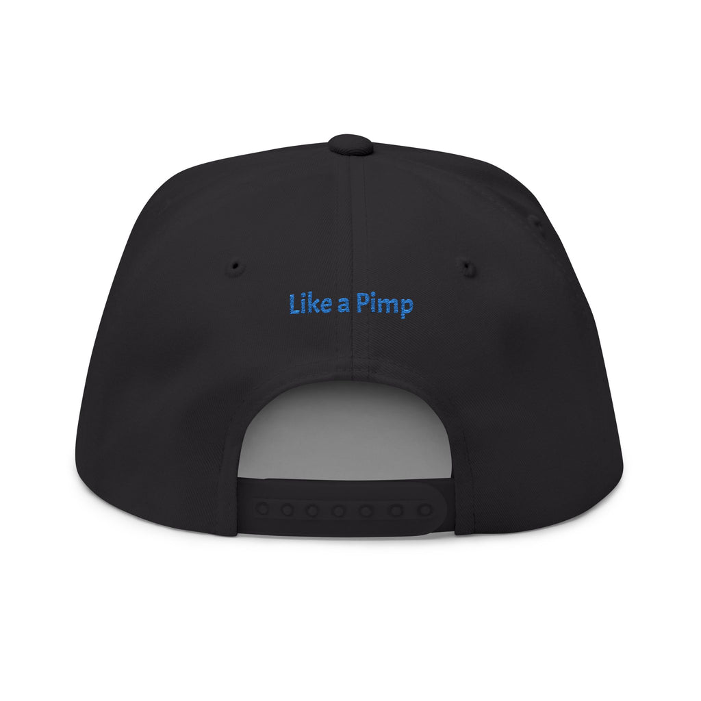Flat Bill Cap — "Making Shit Happen" Embroidered Snapback (Like a Pimp Accent)