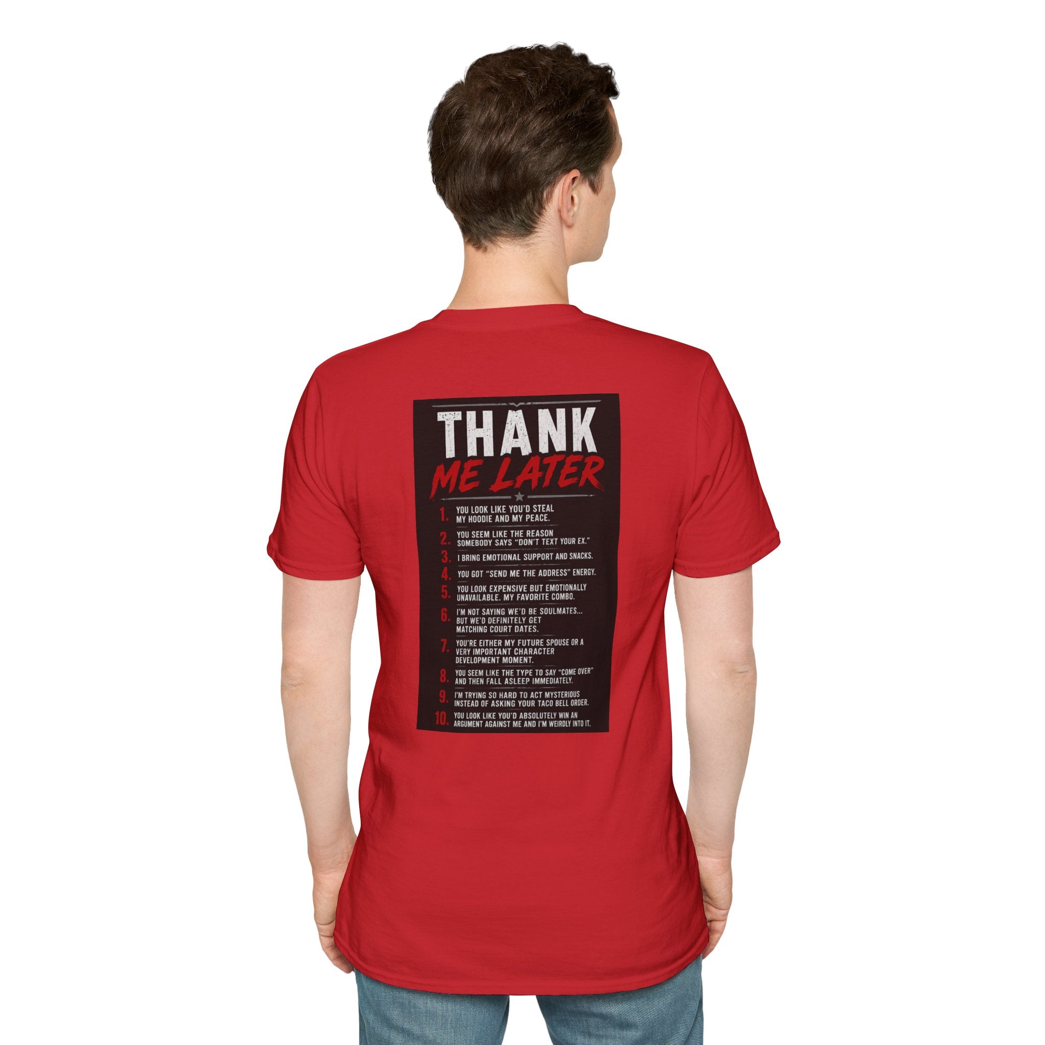Thank Me Later T-Shirt — Funny List Back Graphic Tee