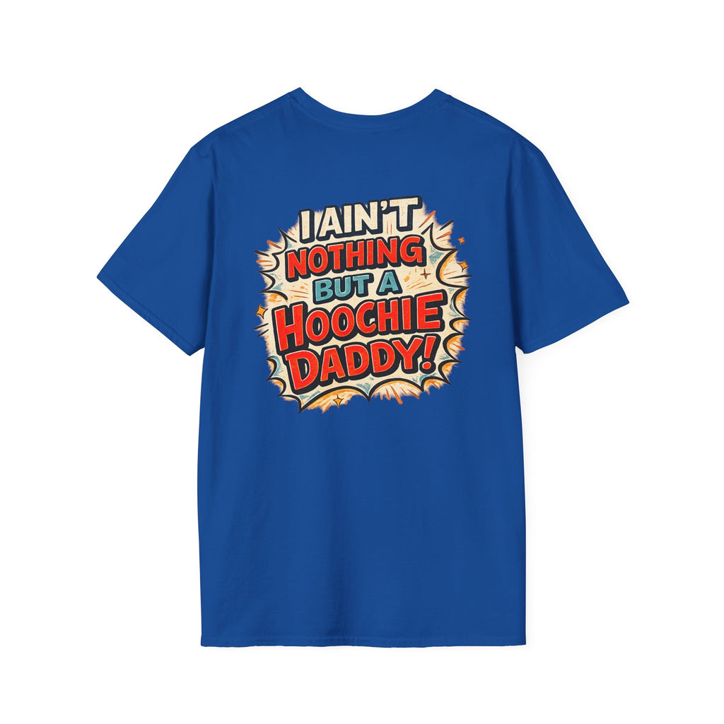 Hoochie Daddy Graphic T-Shirt — "I Ain't Nothing But a Hoochie Daddy" Retro Comic Tee
