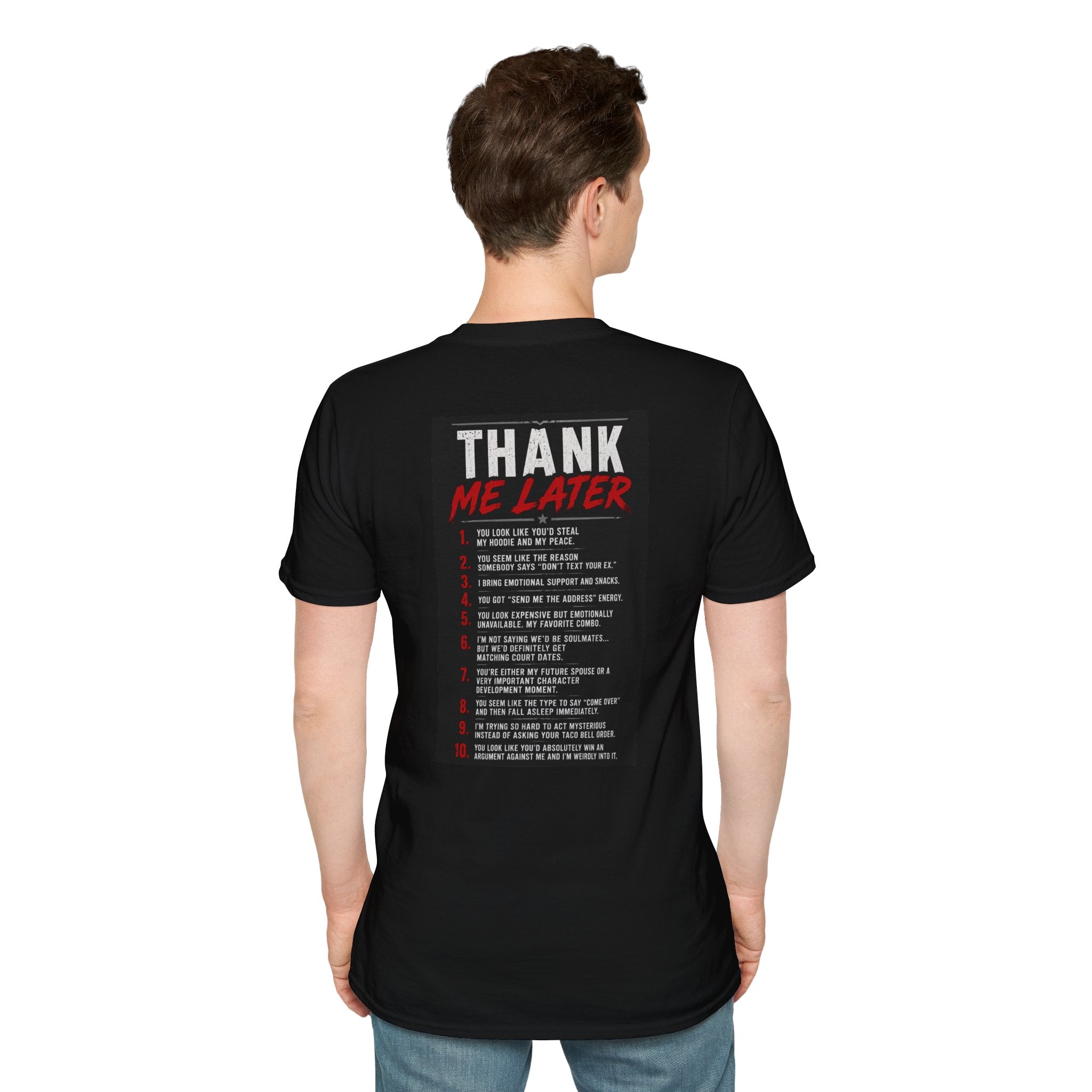 Thank Me Later T-Shirt — Funny List Back Graphic Tee