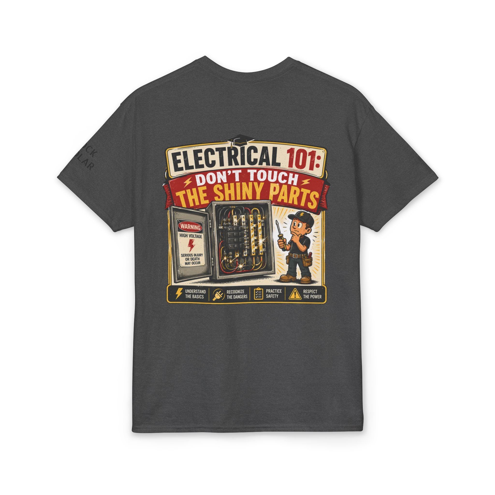 Electrical 101 T-Shirt — "Don't Touch the Shiny Parts" Retro Electrician Tee