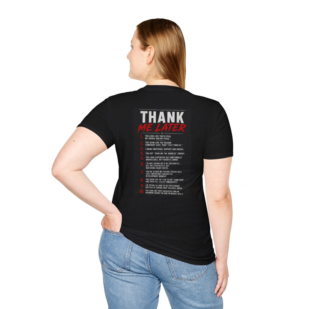 Thank Me Later T-Shirt — Funny List Back Graphic Tee
