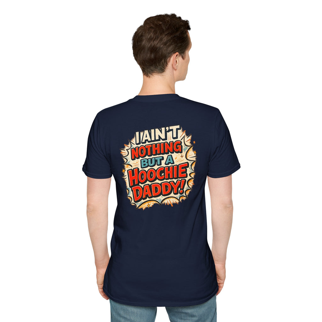 Hoochie Daddy Graphic T-Shirt — "I Ain't Nothing But a Hoochie Daddy" Retro Comic Tee
