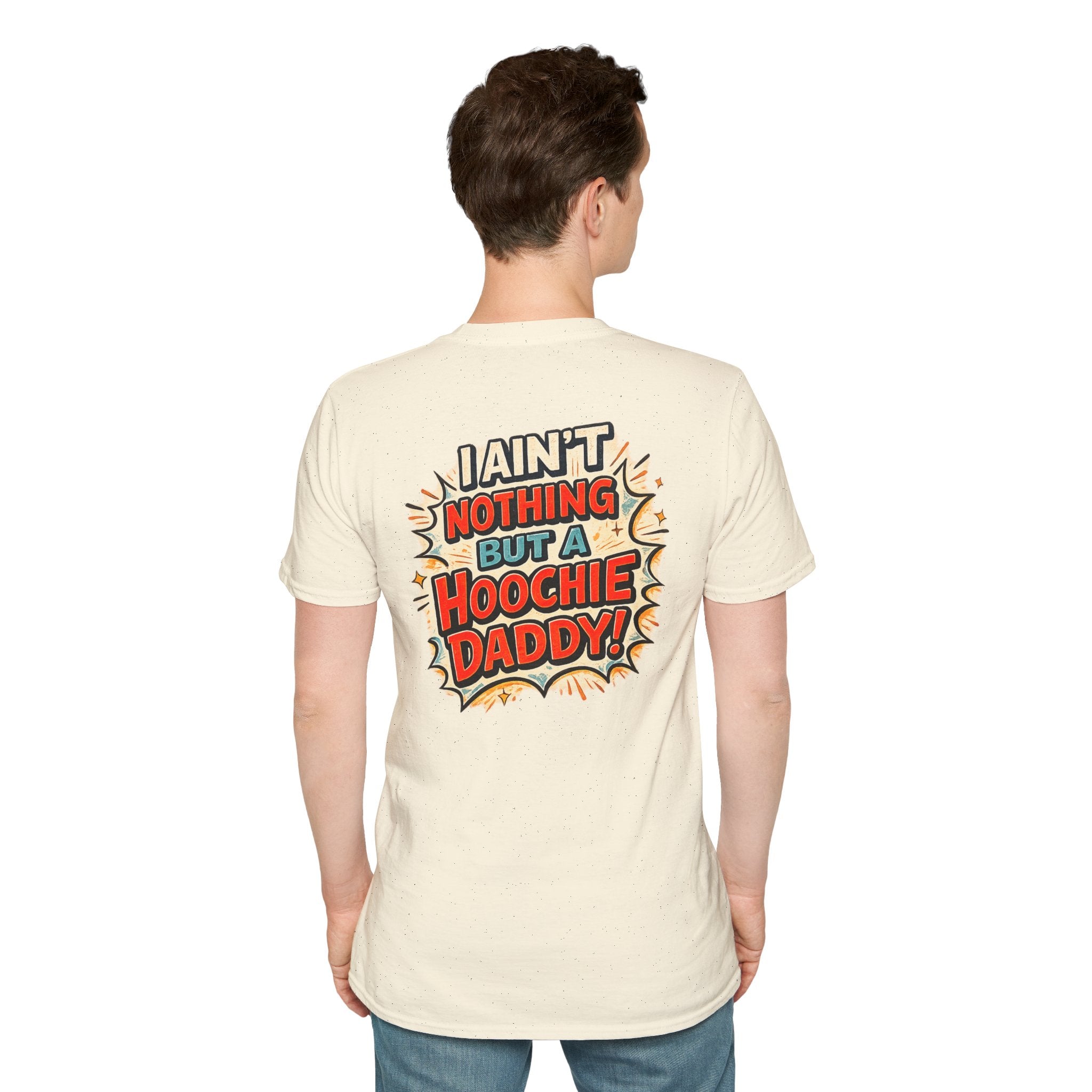 Hoochie Daddy Graphic T-Shirt — "I Ain't Nothing But a Hoochie Daddy" Retro Comic Tee