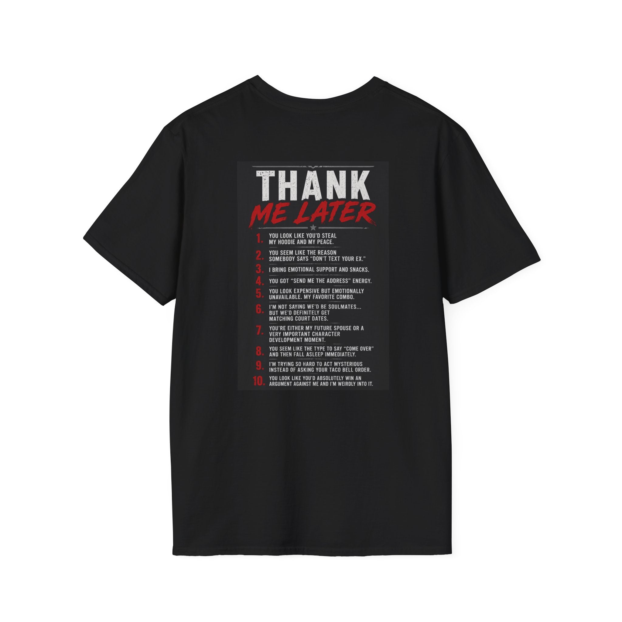 Thank Me Later T-Shirt — Funny List Back Graphic Tee
