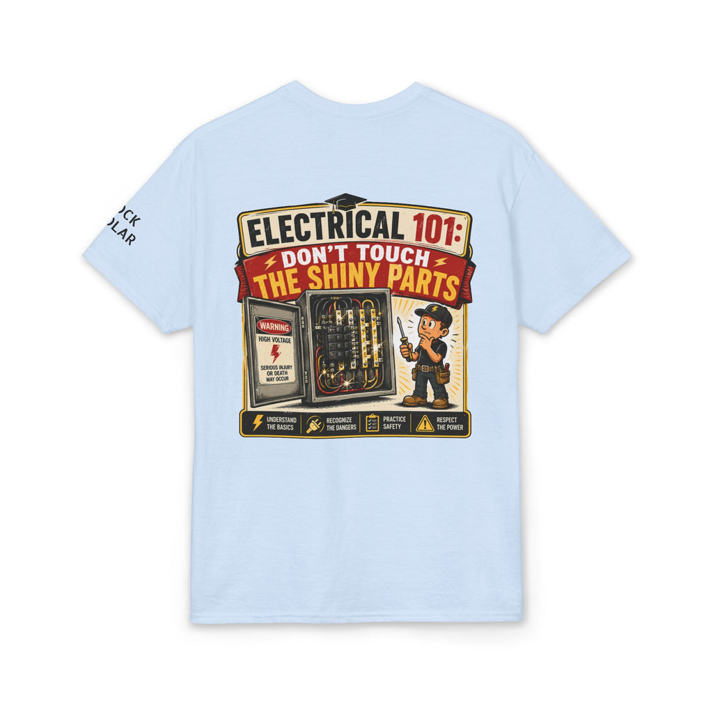 Electrical 101 T-Shirt — "Don't Touch the Shiny Parts" Retro Electrician Tee