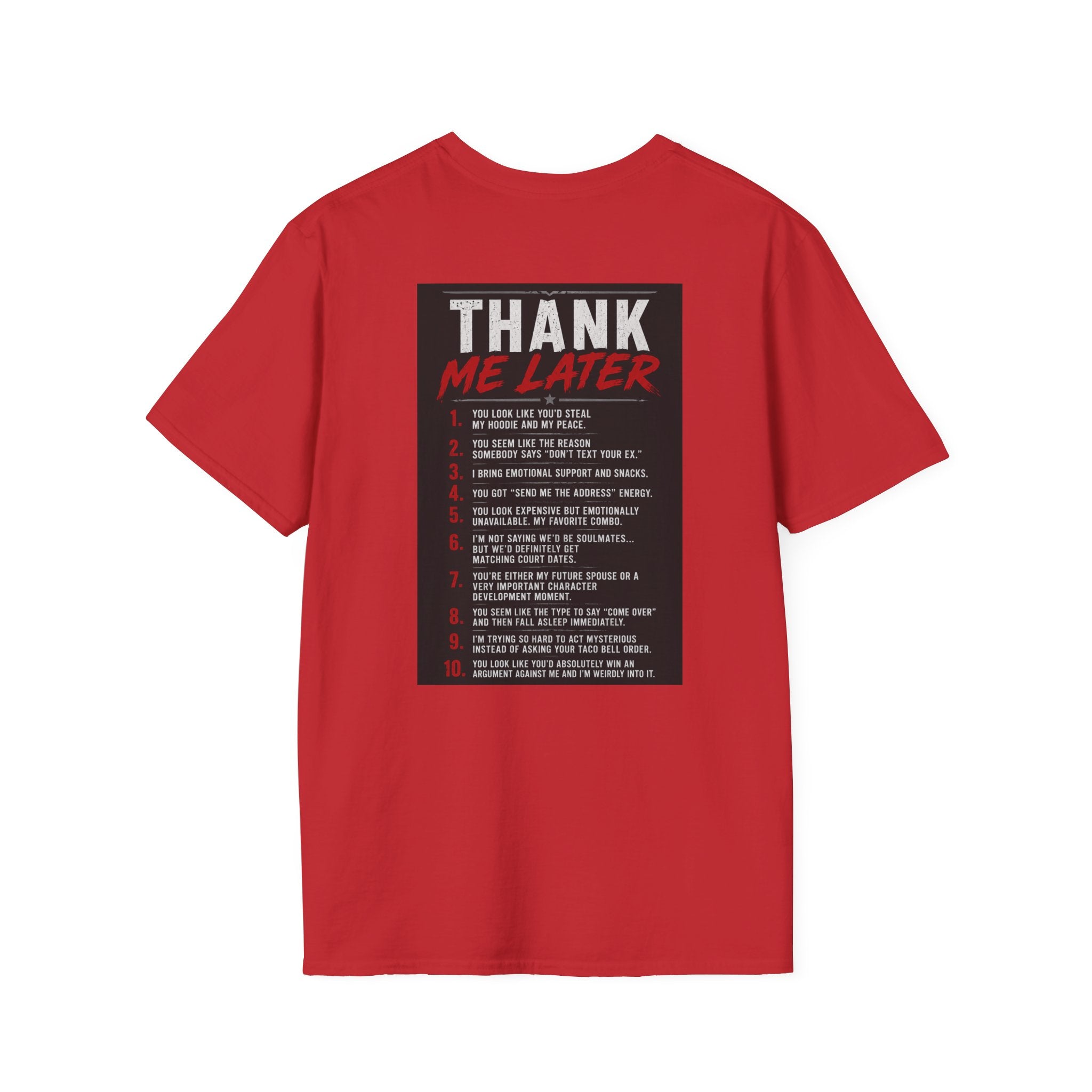 Thank Me Later T-Shirt — Funny List Back Graphic Tee
